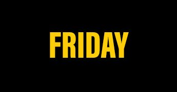 Friday